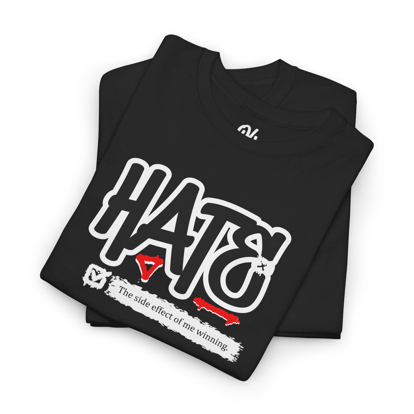 Hate The Side Effect Tee