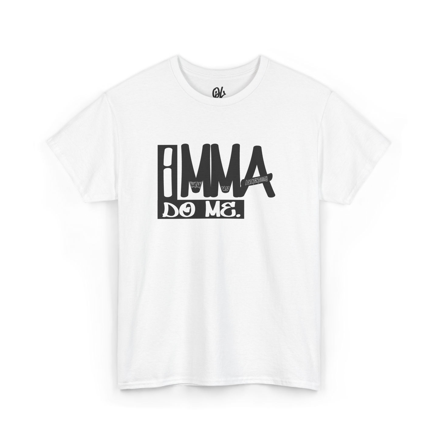 IMMA Do Me Acronym Tee