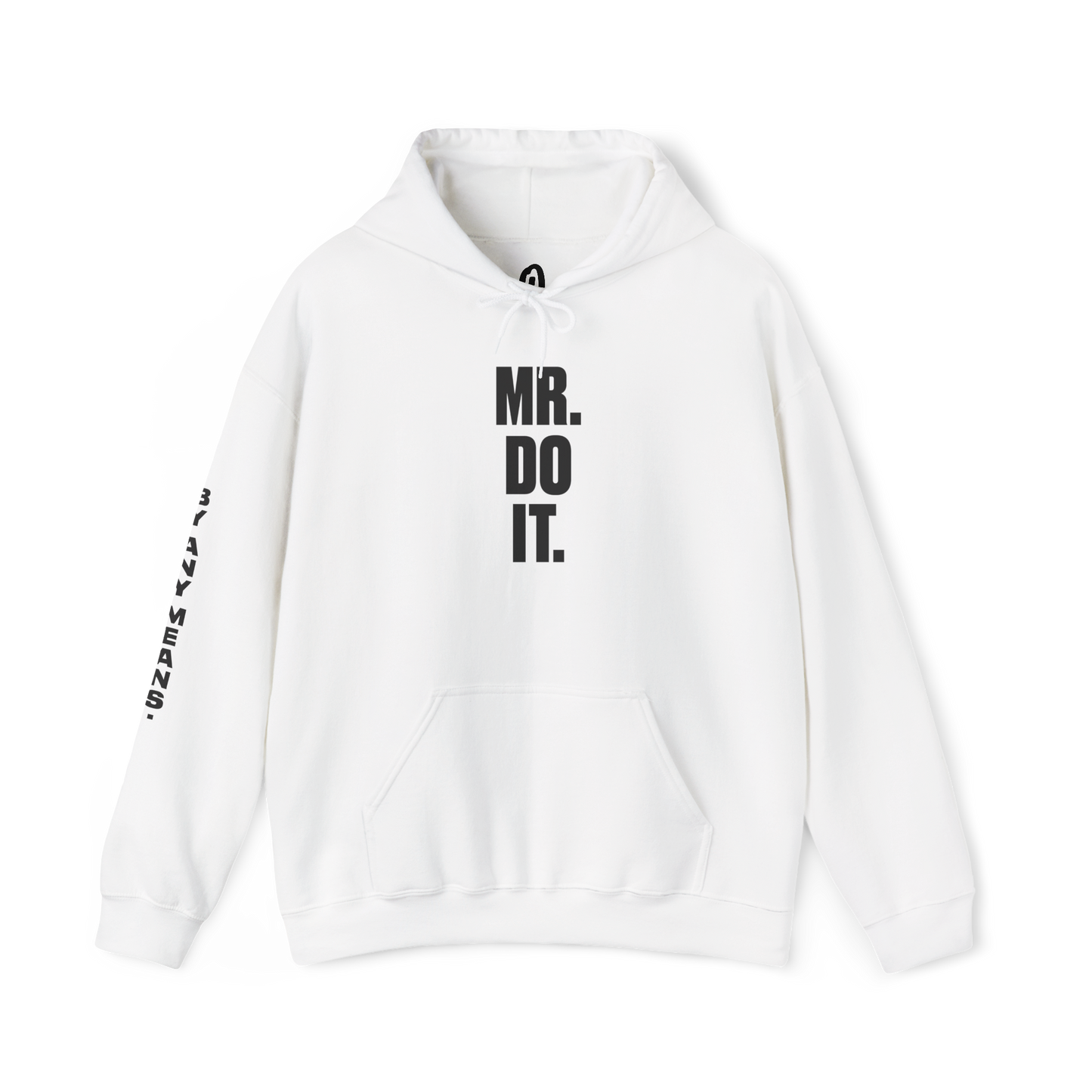 Mr. Do It Hoodie