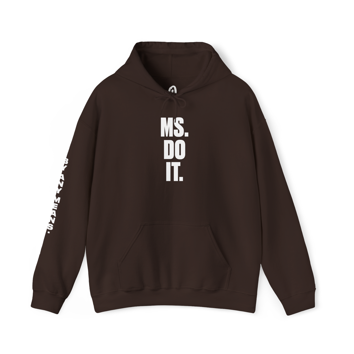 Ms. Do It Hoodie