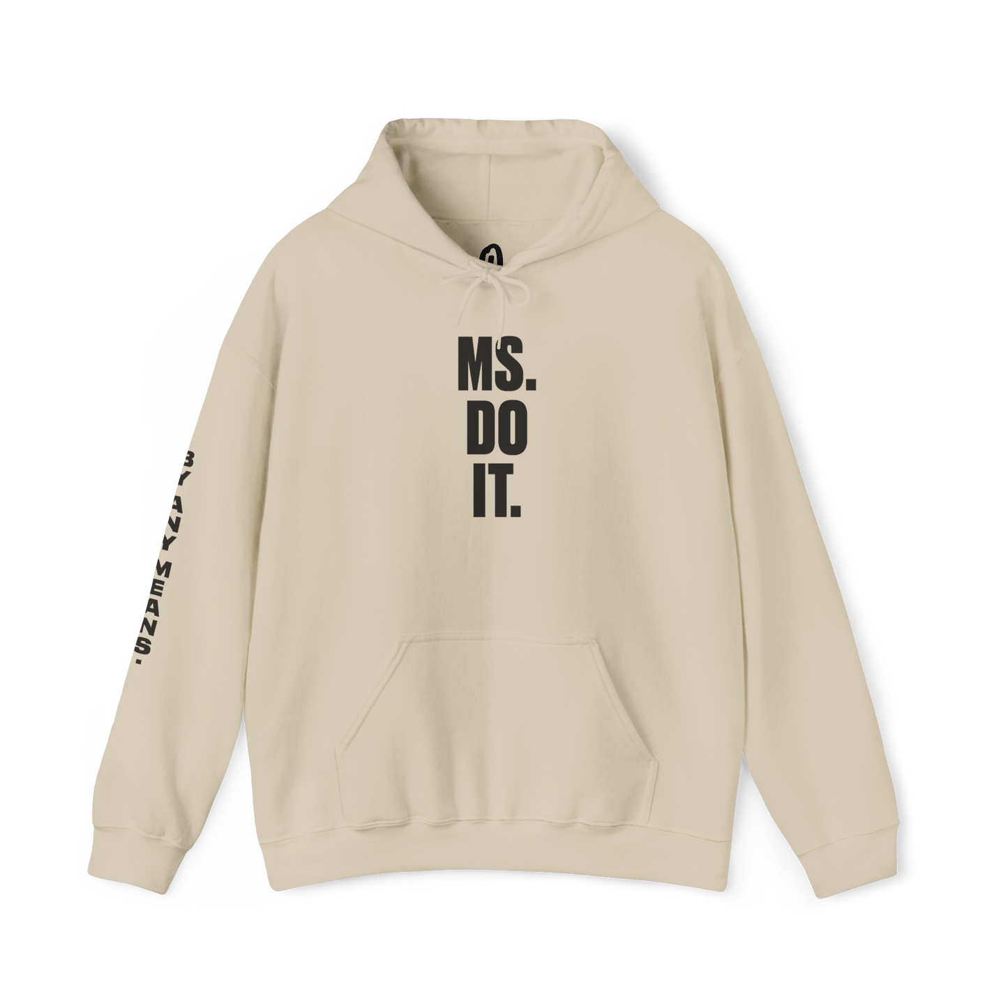 Ms. Do It Hoodie