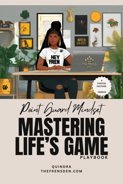 Point Guard Mindset: Mastering Life’s Game Playbook