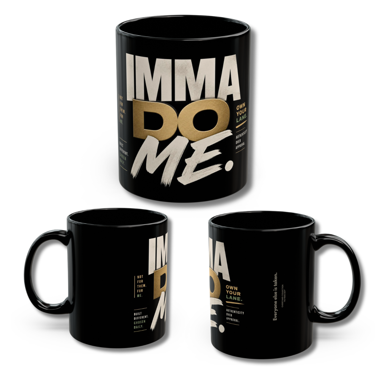 Imma Do Me Mug
