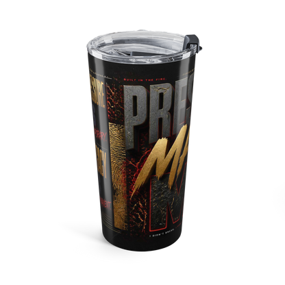 Pressure Made Me Tumbler