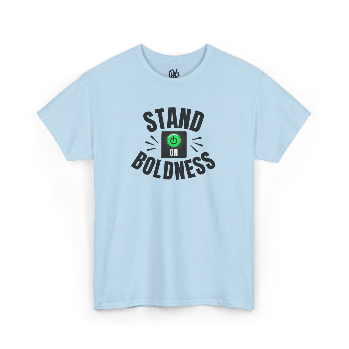 Stand On Boldness Graphic Tee
